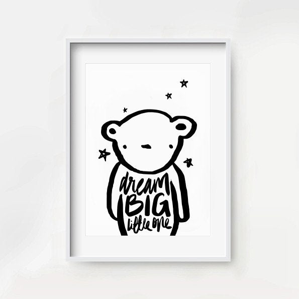 Dream BIG Little One - Bear